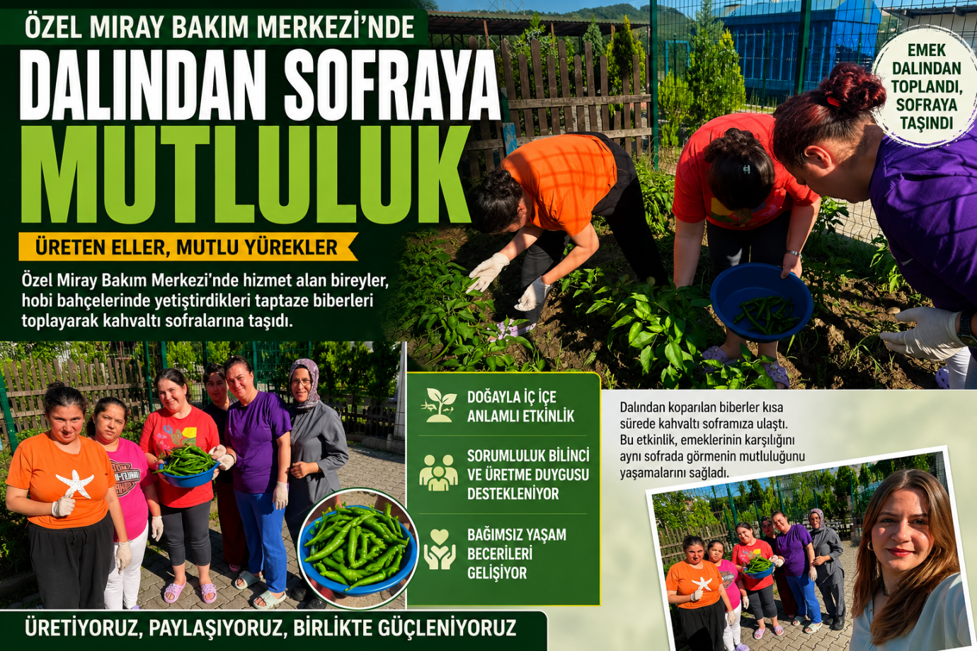 Dalından Sofraya Mutluluk: Miray Bakım Merkezi'nde Üreten Eller