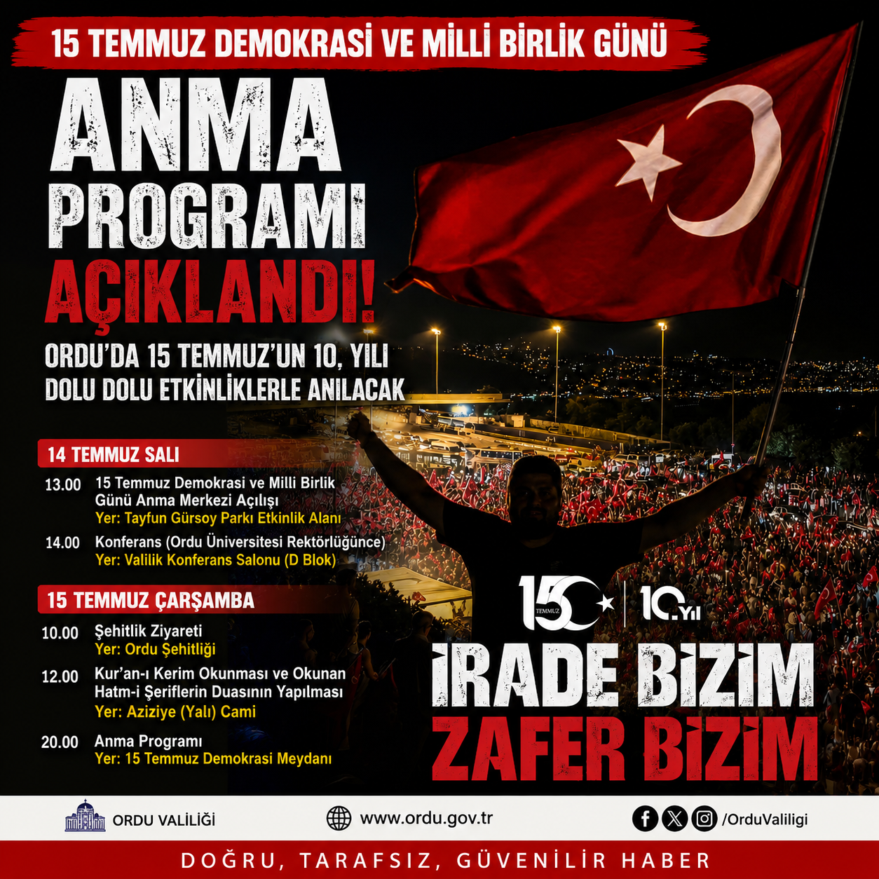 15 TEMMUZ DEMOKRASİ VE MİLLİ BİRLİK GÜNÜ ANMA PROGRAMI AÇIKLANDI