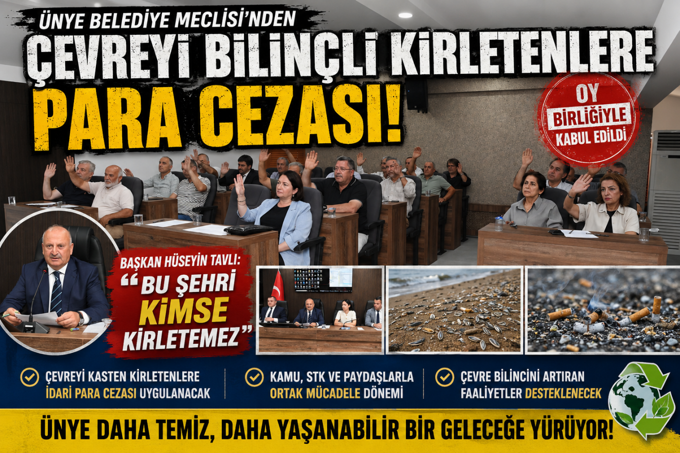Ünye'de Çevreyi Bilinçli Kirletenlere Para Cezası Geliyor!