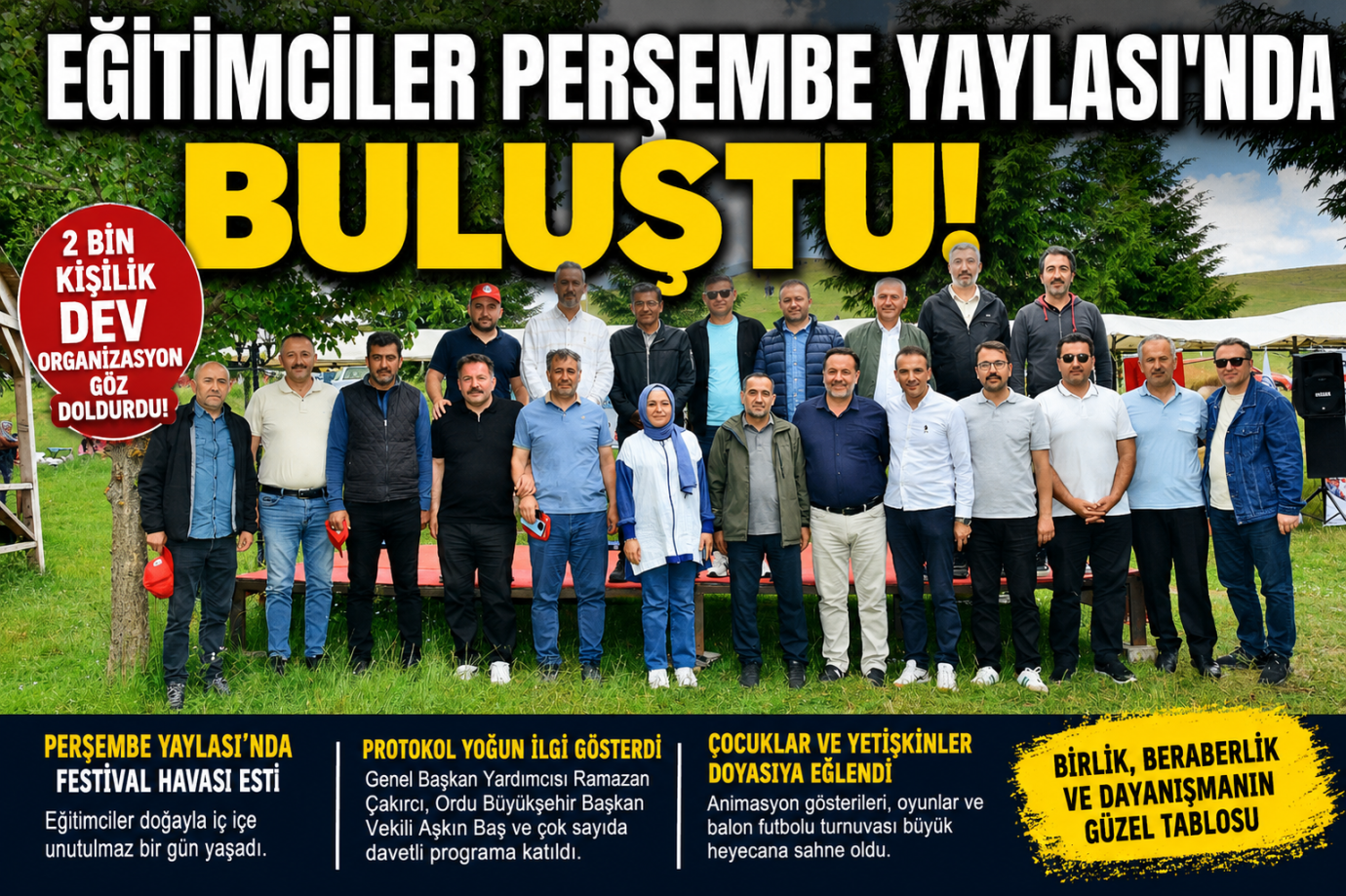 Eğitim-Bir-Sen Ordu Şubesi'nin 2 Bin Kişilik Şöleni Yaylada Festival Havası Estirdi